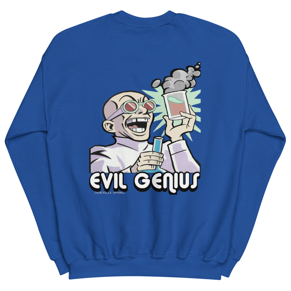 Evil Genius Unisex Sweatshirt